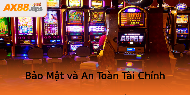 Bảo Mật và An Toàn Tài Chính Bảo Mật và An Toàn Tài Chính