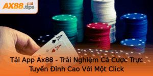 Tai App Ax88 Trai Nghiem Ca Cuoc Truc Tuyen Inh Cao Voi Mot Click 1